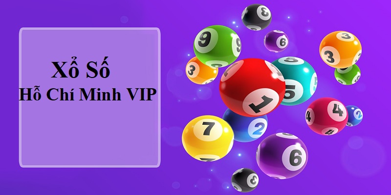 Xổ số Hồ Chí Minh VIP KUBET