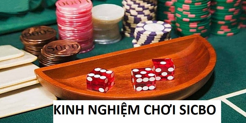 Kinh nghiệm chơi Sicbo KUBET